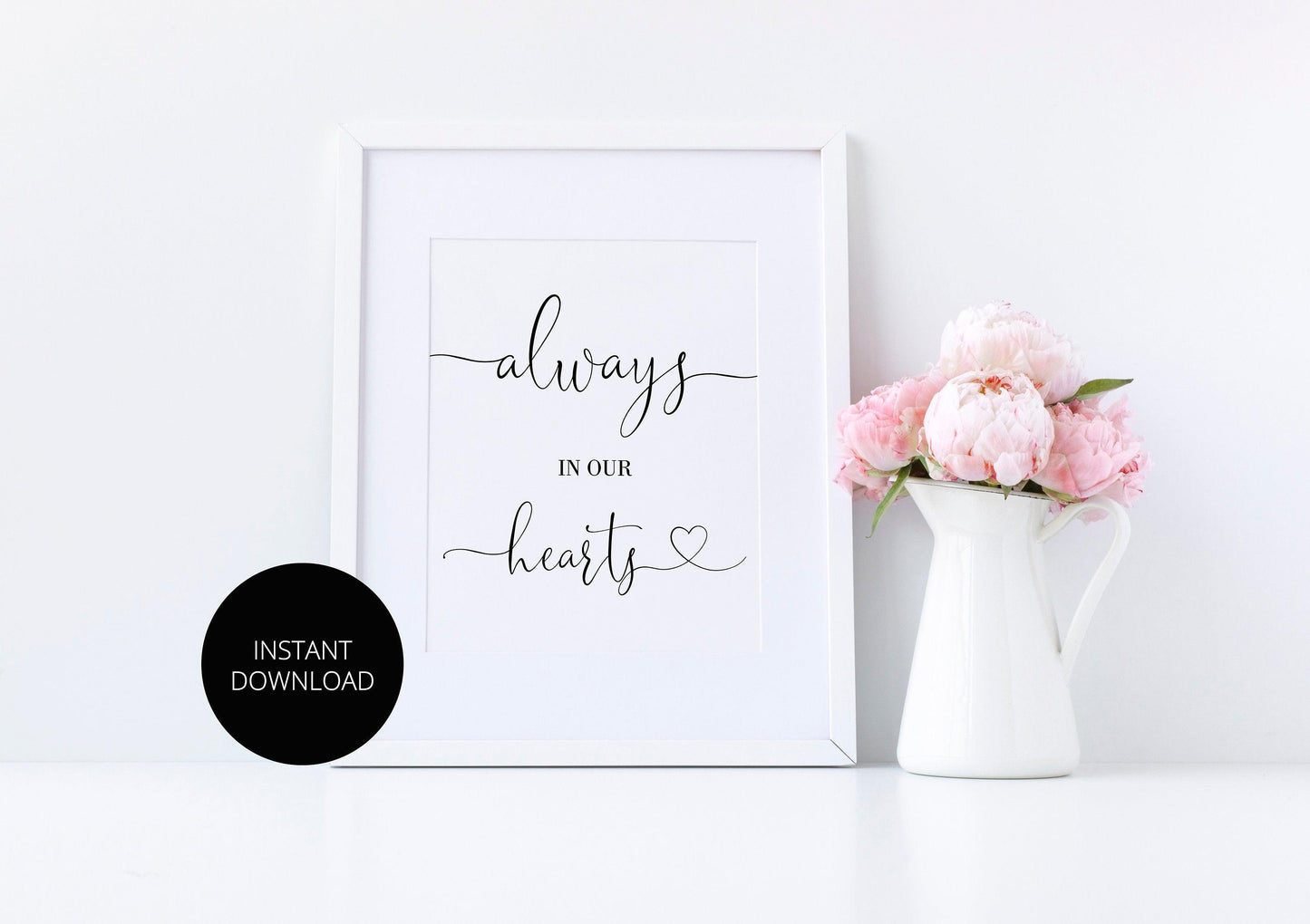 Always in our hearts, Memorial Sign, In memory of sign, Instant Download, Wedding Decor, Wedding Signs, Remembrance,Rustic Wedding - Heather - SAVVY PAPER CO