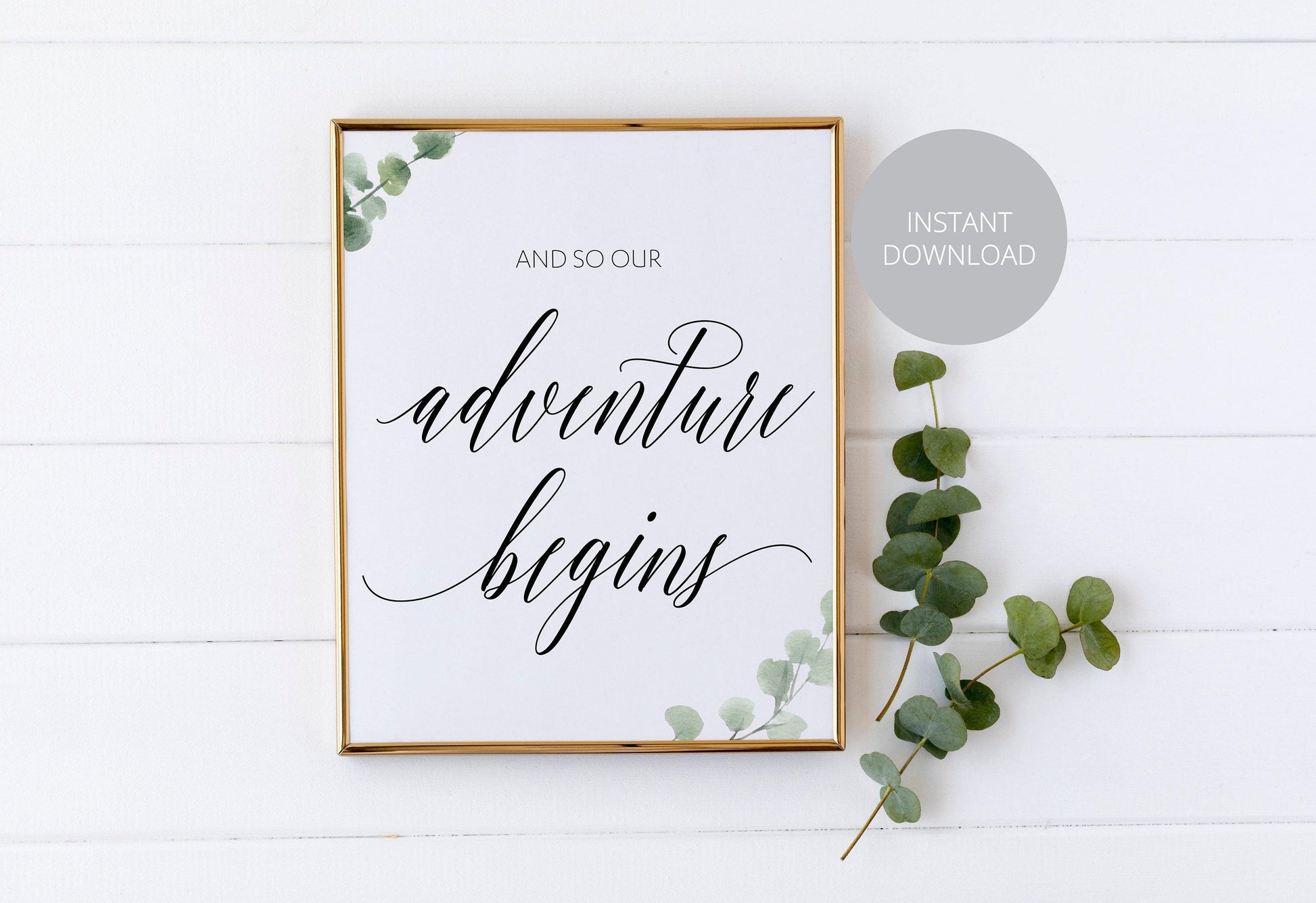 And so the Adventure Begins, Greatest Adventure, Wedding, Rustic Wedding, Greenery Wedding, Instant Download, Wedding Decor - SAVVY PAPER CO