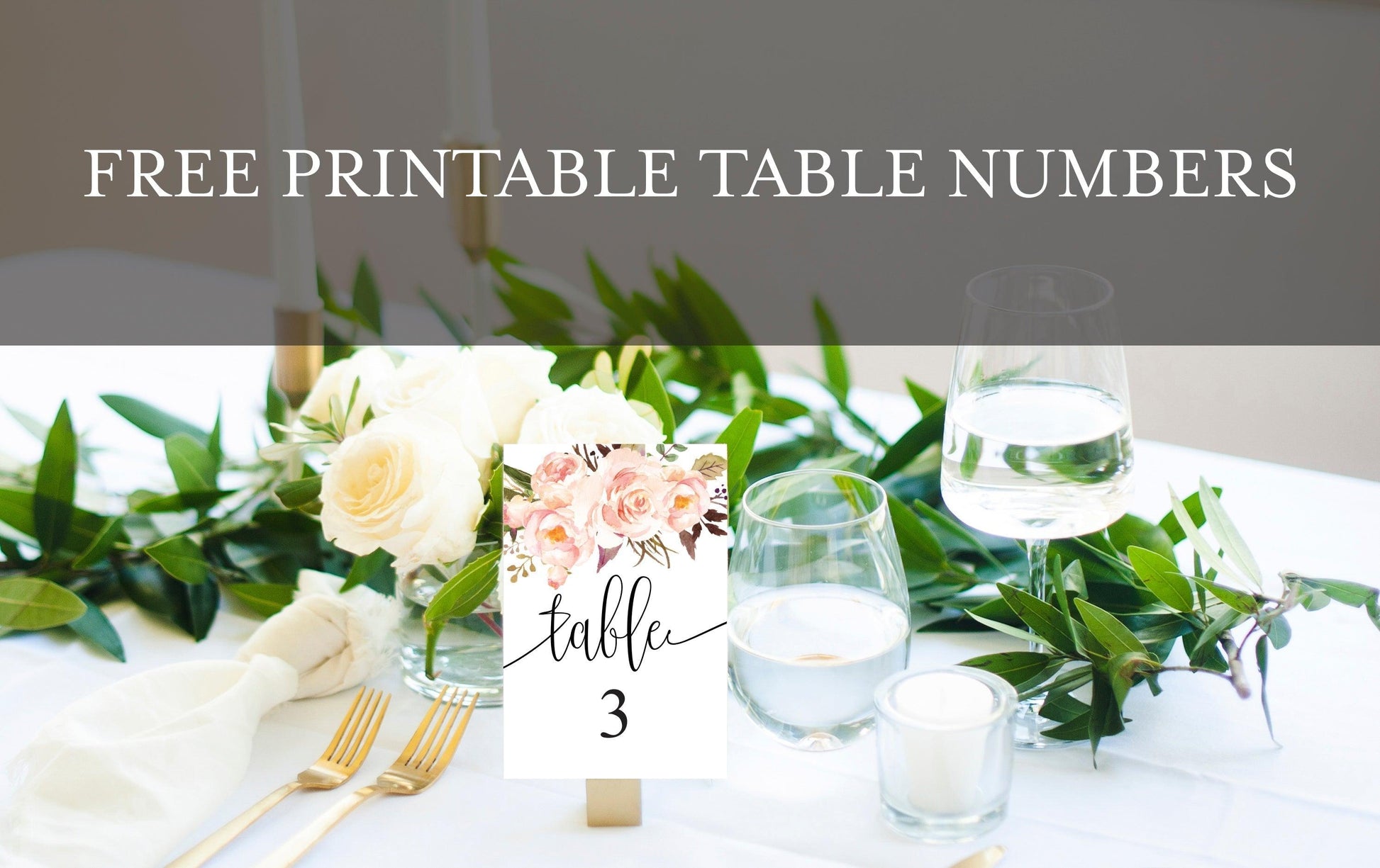 FREEBIE Floral Wedding Table Number, Wedding Table Printable, Numbers Printable, Instant Download, DIY Table Numbers, Table Number Cards -KATHERINE - SAVVY PAPER CO