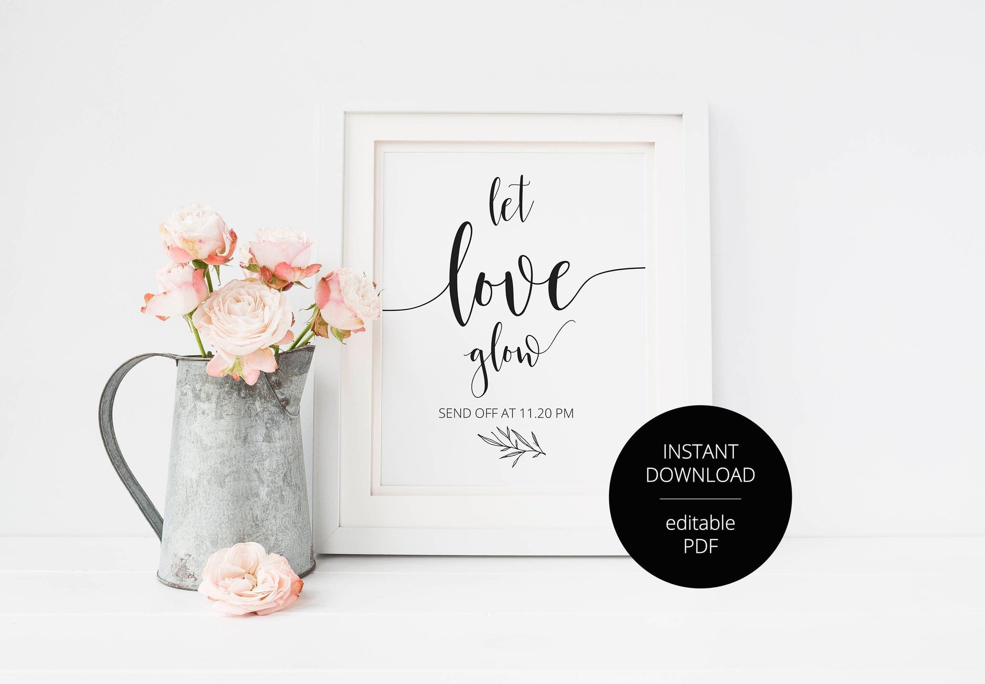 Let Love Glow Wedding sign, Rustic Wedding, Wedding Signs, Printable, Wedding Decor Sparkler Send off, Template, Instant Download - SAVVY PAPER CO