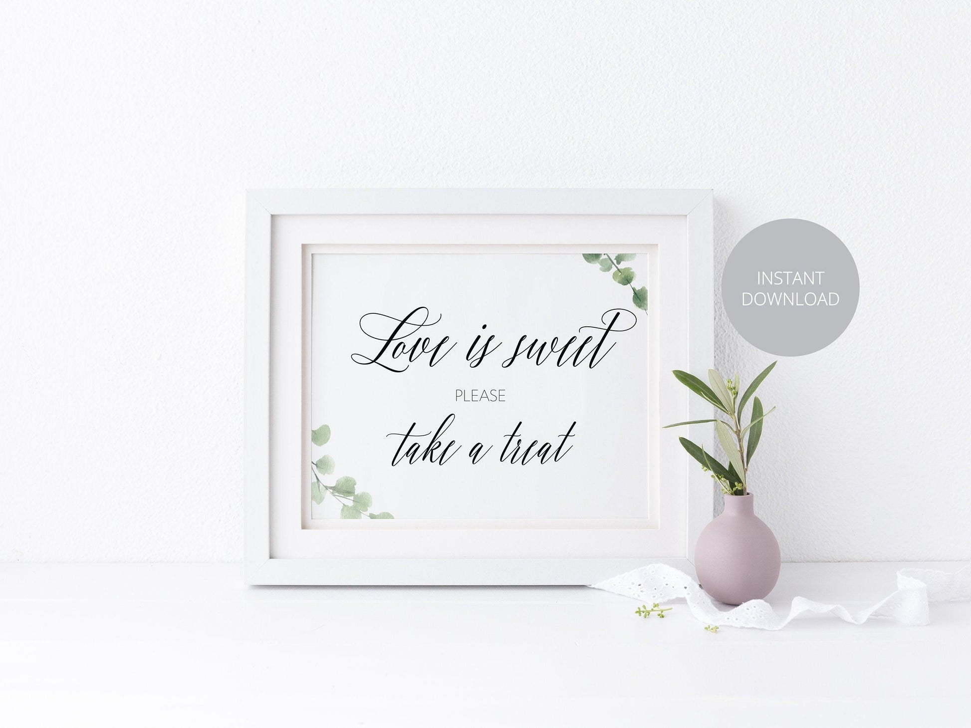 Love is Sweet Sign,Rustic Wedding Signs,Printable,Wedding,Take a treat Sign, Dessert Table, Candy Bar Sign, Wedding Decor, Instant Download - SAVVY PAPER CO