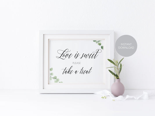 Love is Sweet Sign,Rustic Wedding Signs,Printable,Wedding,Take a treat Sign, Dessert Table, Candy Bar Sign, Wedding Decor, Instant Download - SAVVY PAPER CO