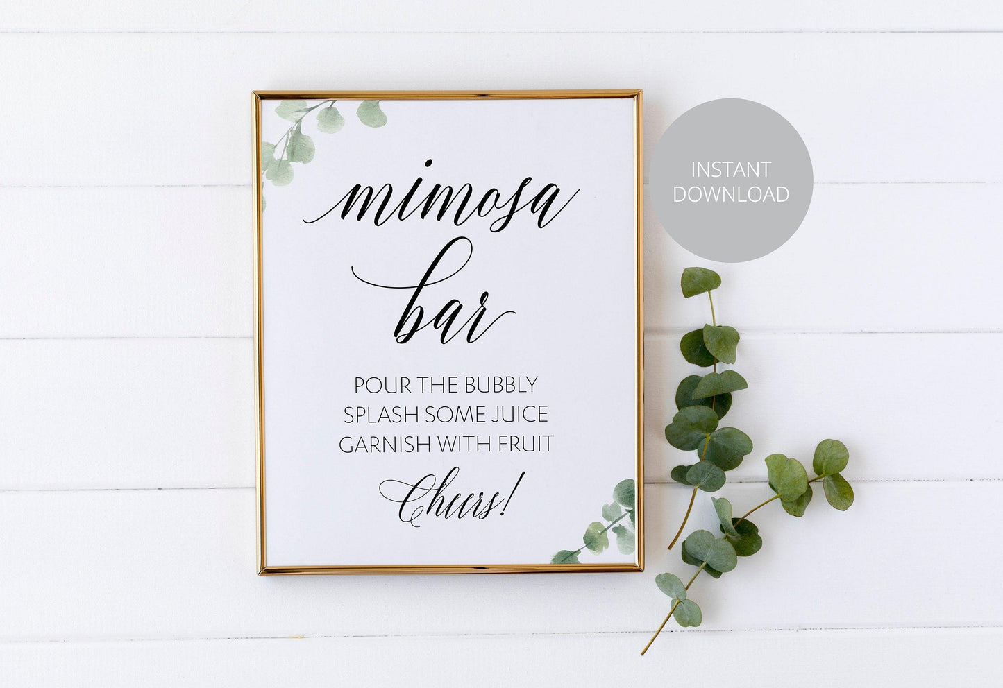 Mimosa Bar Sign, Pour the Bubbly, Reception Decor, Wedding Sign,Greenery Wedding, Wedding Printable, Wine Bar, Instant Download - SAVVY PAPER CO
