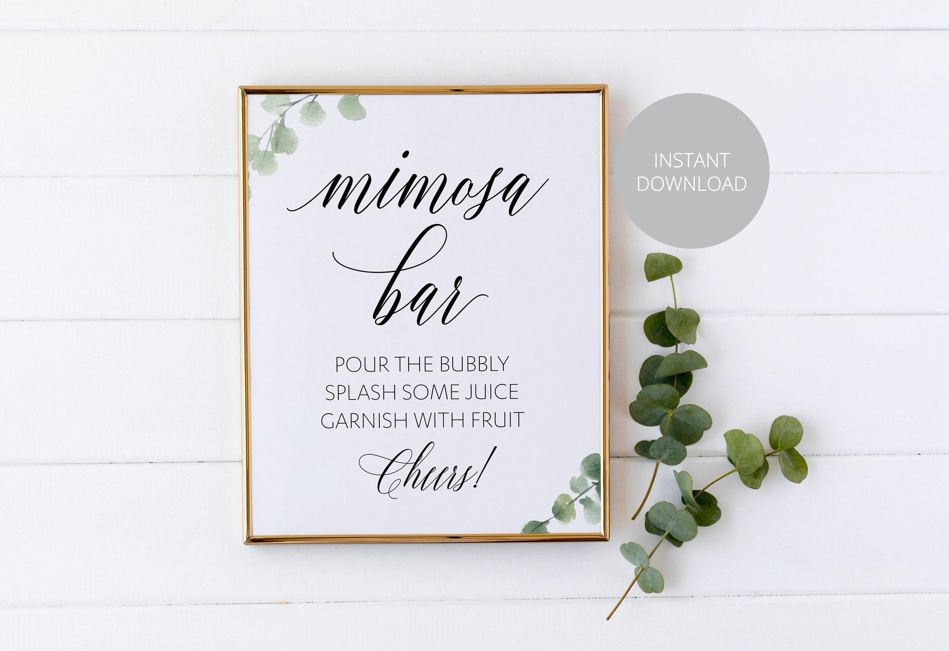 Mimosa Bar Sign, Pour the Bubbly, Reception Decor, Wedding Sign,Greenery Wedding, Wedding Printable, Wine Bar, Instant Download - SAVVY PAPER CO