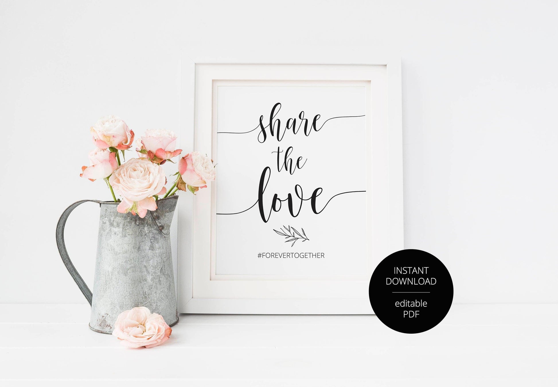 Share the Love Wedding sign, Rustic Wedding, Wedding Signs, Printable, instagram Sign, Hashtag, Social Media,Template, Instant Download - SAVVY PAPER CO
