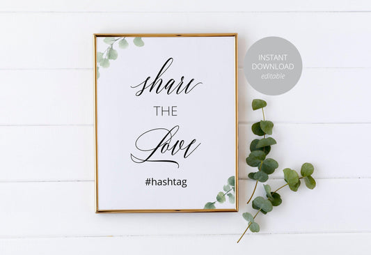 Share the Love Wedding sign, Rustic Wedding, Wedding Signs, Printable, instagram Sign, Hashtag, Social Media,Template, Instant Download - SAVVY PAPER CO
