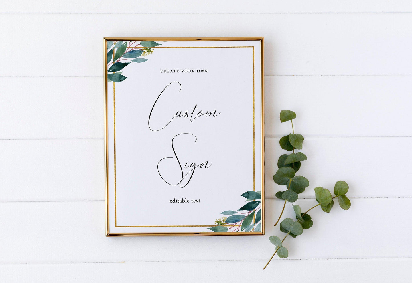 Unlimited Printable Custom Sign Gold Editable Template Instant Download 8x10 Greenery - Tara - SAVVY PAPER CO