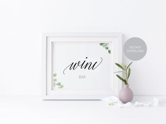 Wine Bar Sign, Reception Decor, Wedding Sign, Greenery Wedding, Wedding Printable, Wine Bar, Instant Download - SAVVY PAPER CO